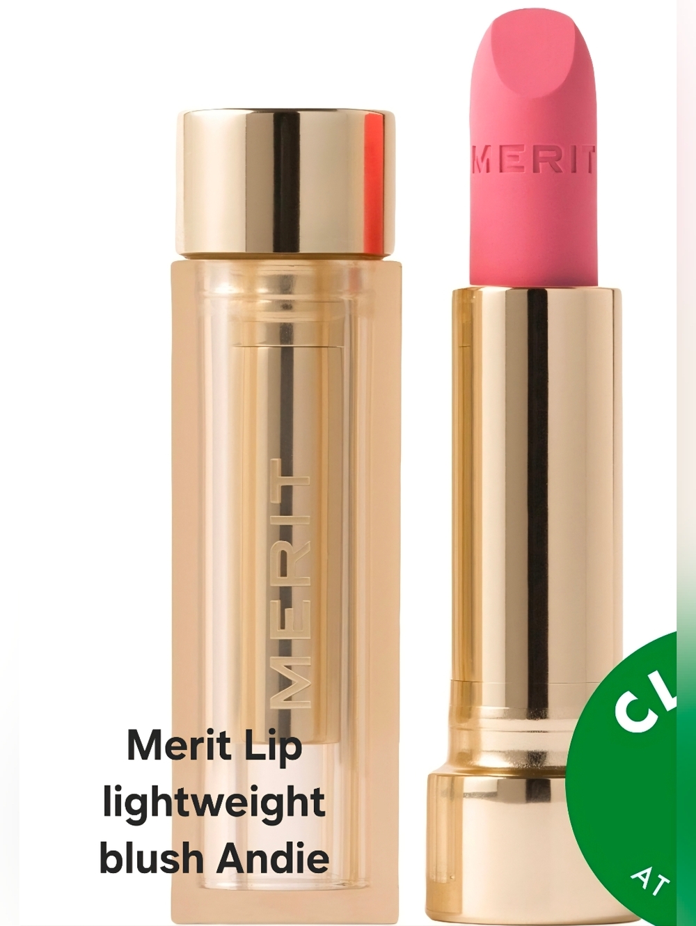 Merit Signature Lip lightweight blush Andie - Neutral Pink. BNIB